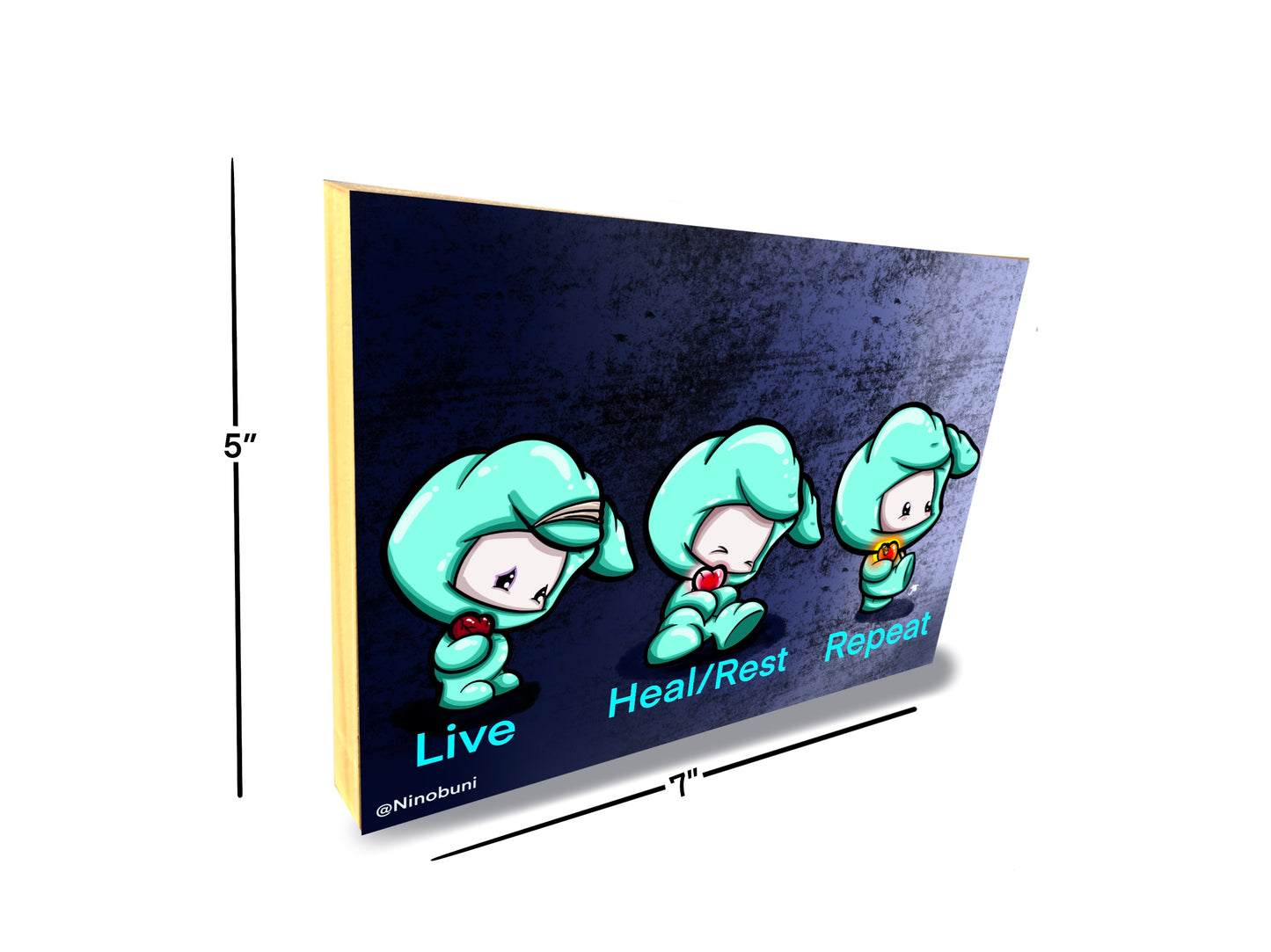 “Live, Heal/Rest, Repeat”