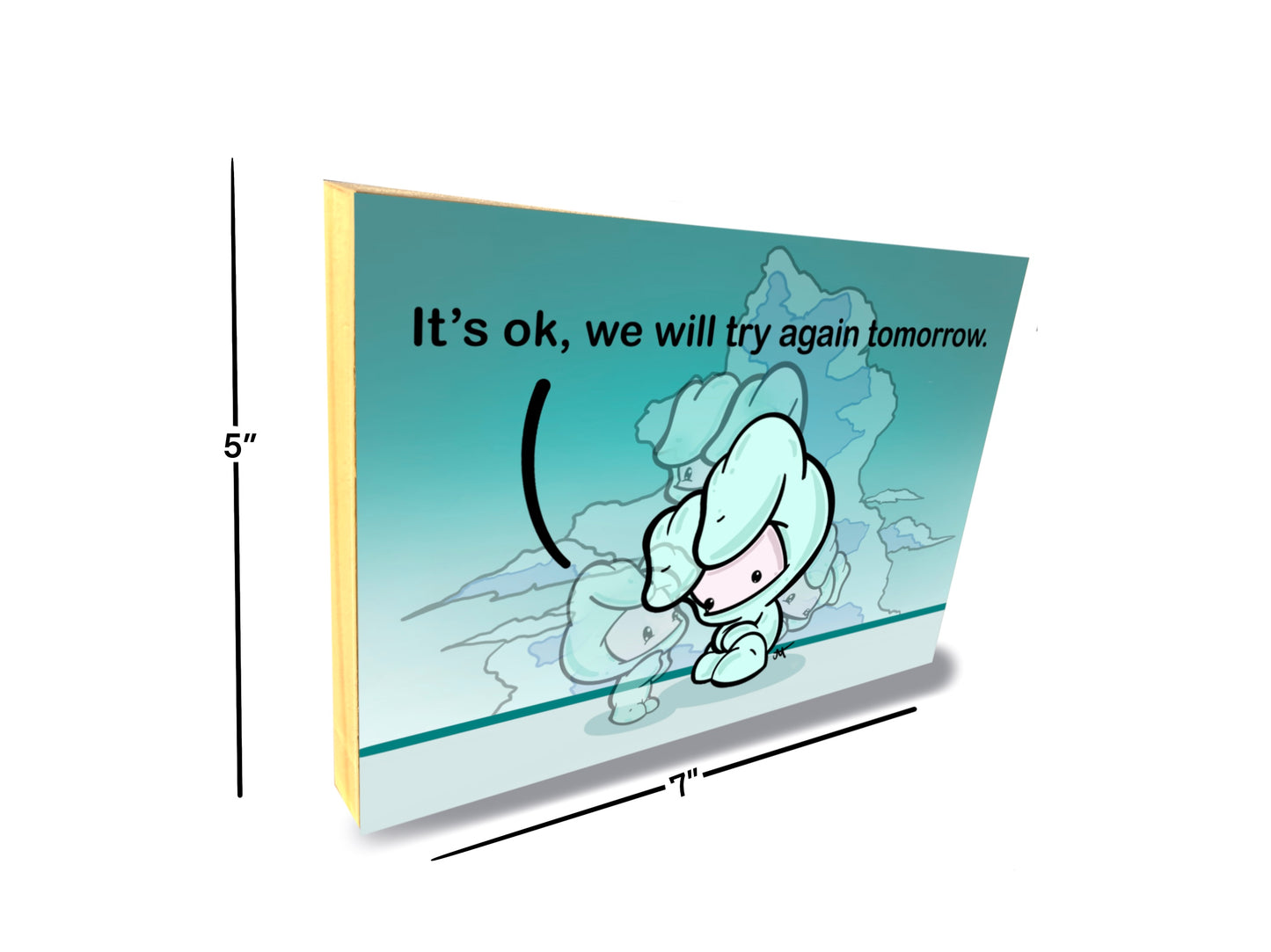 “Try Again Tomorrow”