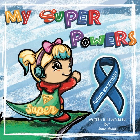 "My Super Powers'